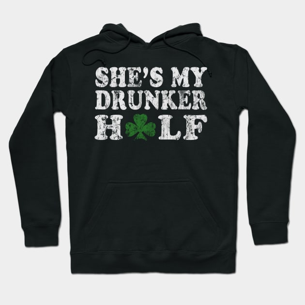 She's My Drunker Half Couples St Patrick's Day Hoodie by E
